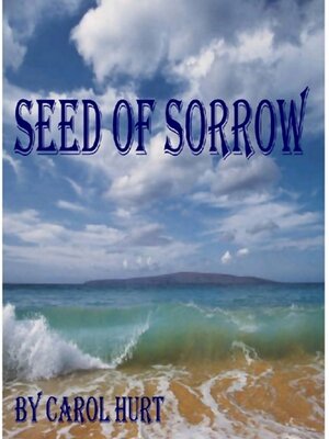 cover image of Seed of Sorrow